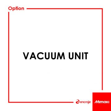 Vacuum Unit Mimaki CF OPT-C0199